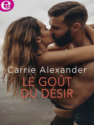 cover image of Le goût du désir